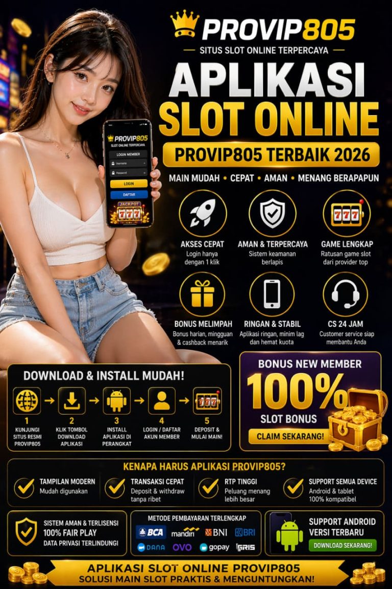 Aplikasi Slot Online PROVIP805 Terbaik 2026