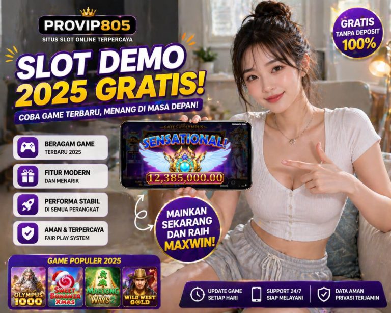 Slot Demo 2025 Gratis Terbaru PROVIP805