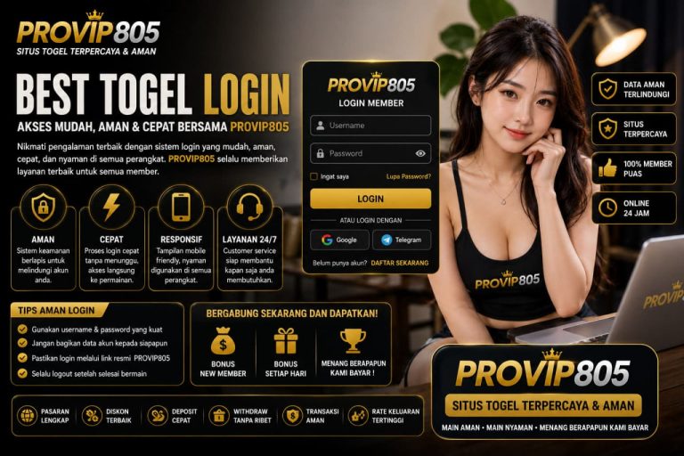 Best Togel Login Jadi Akses Mudah Bersama PROVIP805