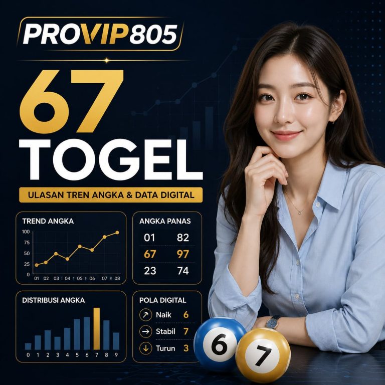 67 Togel Jadi Tren Angka Digital PROVIP805
