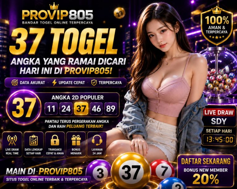 37 Togel PROVIP805 Jadi Angka yang Ramai Dicari